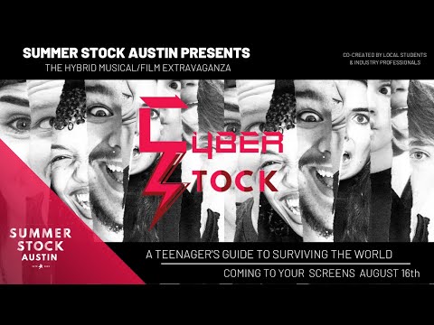 CyberStock Trailer - Summer Stock Austin 2020