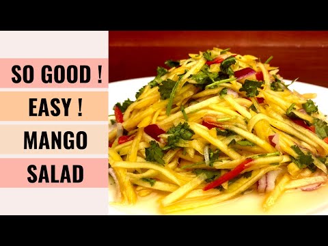 EASY & TASTY! Sweet And Spicy Mango Salad Recipe 👍 | Aunty Mary Cooks 💕