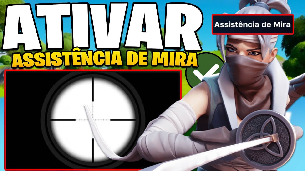Como Ativar ASSISTÊNCIA DE MIRA no FORTNITE!