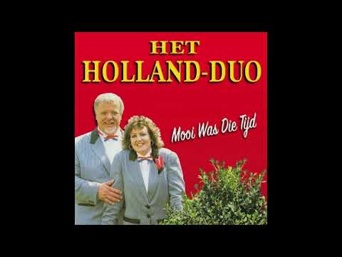 Het Holland Duo - Mooi Was Die Tijd (Blue Spanish Eyes) (Moon over Naples)