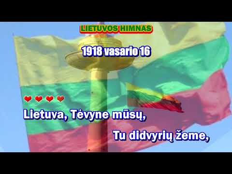 LIETUVOS HIMNAS ( su choru ir žodžiais )