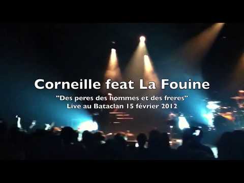 Corneille feat La Fouine (live au Bataclan)
