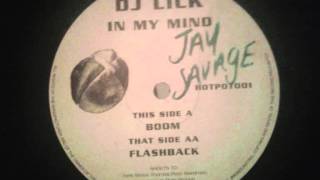 DJ Lick In My Mind Flashback