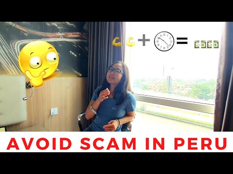 How to Avoid Getting Scammed in Peru - and what to do when scammed...?