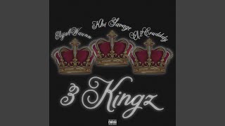 3 Kingz (feat. A2CRUDDDY & ElijahWaunn)
