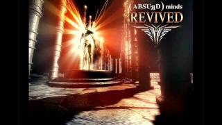 Absurd minds - deception (remix)