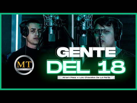 Gente Del 18 - Airam Paez & Los Chavalos De La Perla (Official Video)
