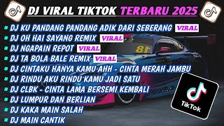 Download lagu DJ TIKTOK TERBARU 2025-🎵DJ CINTA DARI SEBERANG -KU PANDANG PANDANG🎵DJ OH HAI SAYANG VIRAL FULL ALBUM mp3 Download lagu DJ TIKTOK TERBARU 2025-🎵DJ CINTA DARI SEBERANG -KU PANDANG PANDANG🎵DJ OH HAI SAYANG VIRAL FULL ALBUM mp3
