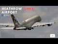 Heathrow Airport Live  - EGLL-LHR -  11th May  2024 - Saturdays