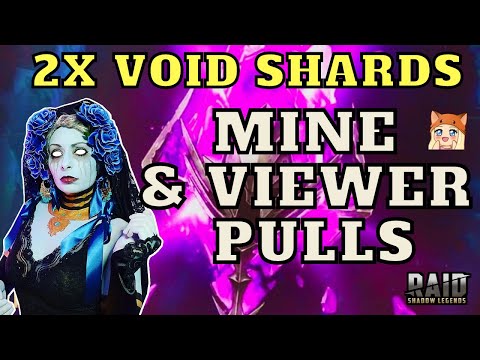 MORE 2x Void Shards! Mine & Viewer Pulls • RAID Shadow Legends
