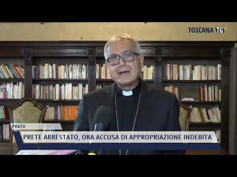 2021-09-17 PRATO - PRETE ARRESTATO, ORA ACCUSA DI APPROPRIAZIONE INDEBITA