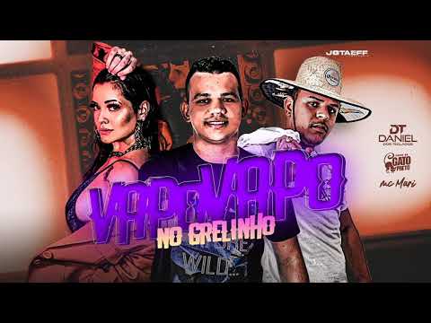 Daniel dos Teclados - VAPO VAPO feat. [[Bonde do Gato Preto & Mc Mari]]