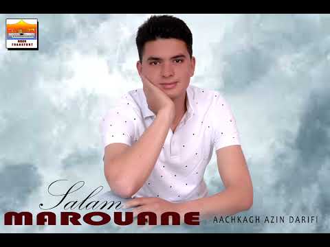 Marouan salam "AACHKAGH ZIN DARIFI" izran narif 2025