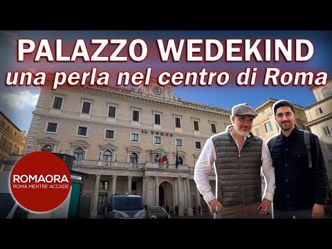 Entriamo a PALAZZO WEDEKIND: una perla nel centro di Roma