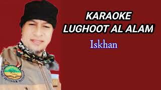 Download lagu LUGHAT AL 'ALAM KARAOKE mp3