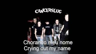 Cancerslug - Nadia  [PORT/ENG] Lyrics / Tradução
