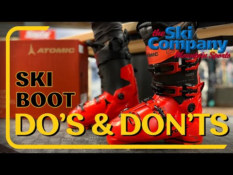 Do's and Don'ts of putting on Ski Boots!