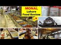 Monal Restaurant Lahore Review Monal Lahore Resturant