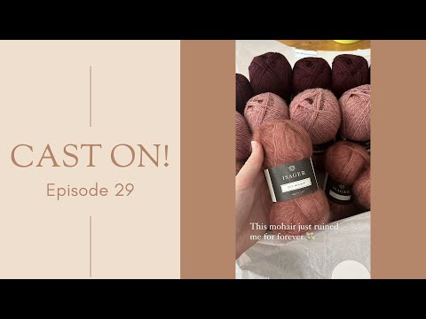 Cast on! - Episode 29 | Moonset Tee, Crescendo Summer Top, Moby Sweater And More