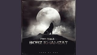 Borz Khamzat