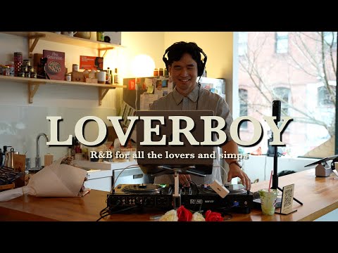 LOVERBOY | R&B for lovers and simps