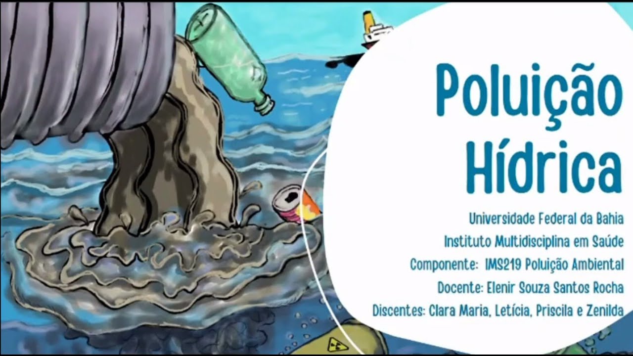 Poluição Hídrica   Poluição Ambiental
