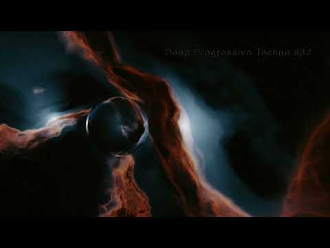 Deep Progressive Techno #32