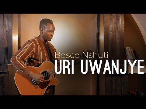 Bosco Nshuti - Uri uwanjye ( Music Video )