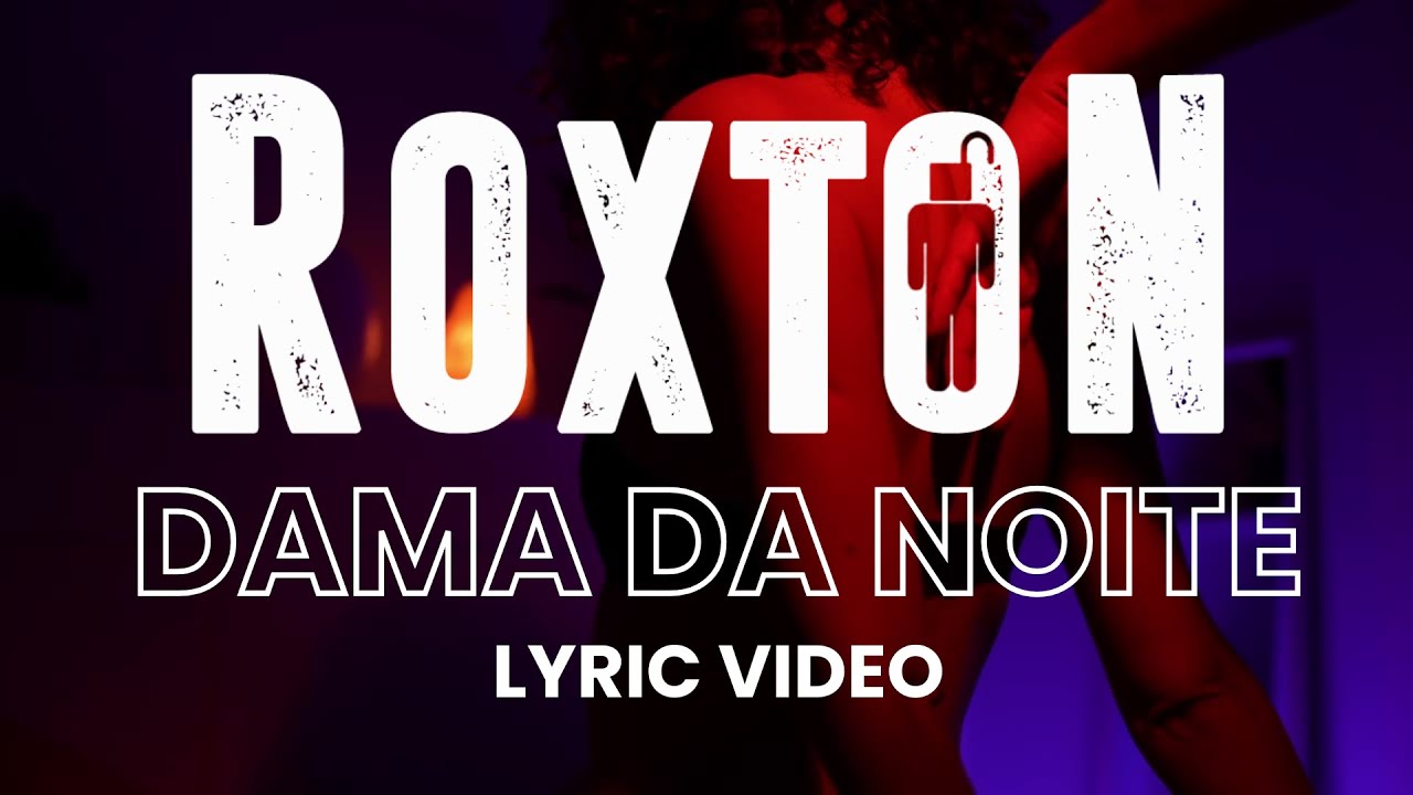 Roxton | Dama da Noite