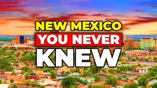SHOCKING Truths You NEVER Knew About New Mexico