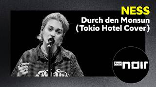 NESS – Durch den Monsun (Tokio Hotel Cover) (live bei TV Noir)