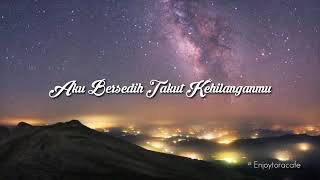 Download lagu Aku takut kehilangan dia mp3