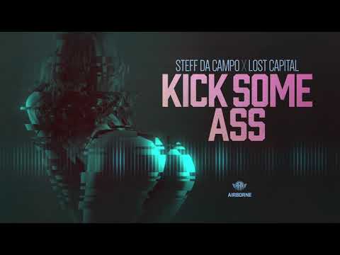 Steff Da Campo X Lost Capital - Kick Some Ass (Extended) [Airborne]