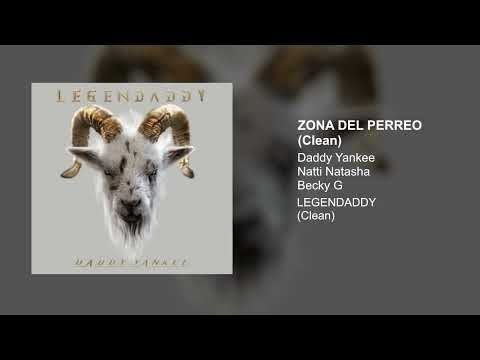 Daddy Yankee x Natti Natasha x Becky G - Zona Del Perreo (Clean Version)