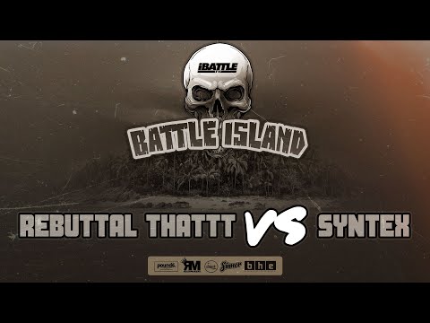 REBUTTAL THATTT vs SYNTEX - iBattleTV