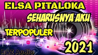 Download lagu SEHARUSNYA AKU, Elsa Pitaloka full album pilihan 2021 mp3 Download lagu SEHARUSNYA AKU, Elsa Pitaloka full album pilihan 2021 mp3