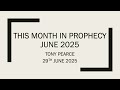 Evening 29th June 2025 Tony Pearce This Month In Prophecy Iran Israel And The End Of Days
