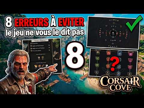 8 Erreurs à ne JAMAIS faire sur Corsair Cove ! (Guide Ultime)