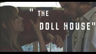&quot;The Dollhouse&quot; || by Juliette Irons