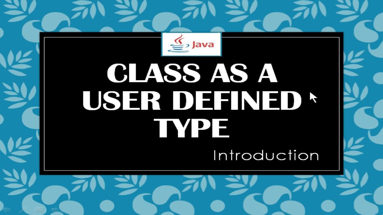 ICSE | Class as a User Defined Data Type | Introduction | Java