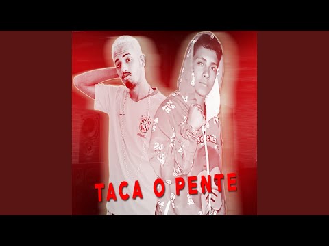 Taca o Pente