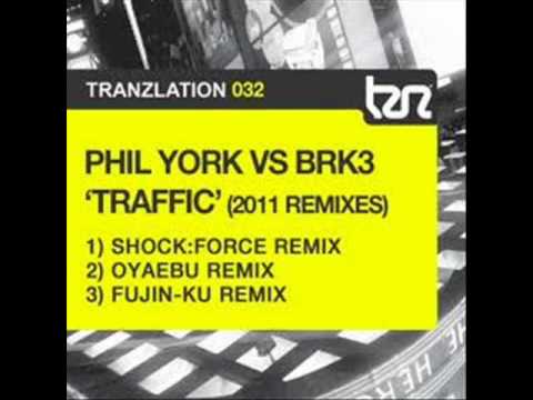 Phil York vs BRK3 - Traffic (SHOCKFORCE remix)