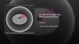 Queen - Let Me Entertain You