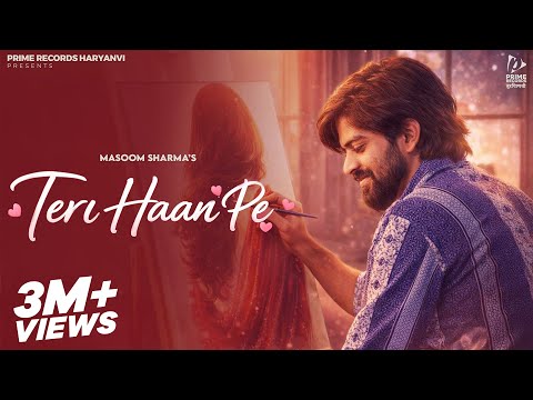 Masoom Sharma - Teri Haan Pe (Official Video) | New Haryanvi Song 2026 | Masoom Sharma New Song