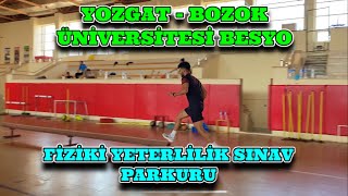 YOZGAT BOZOK ÜNİVERSİTESİ BESYO FİZİKİ YETERLİLİK SINAV PARKURU #besyo #yozgat