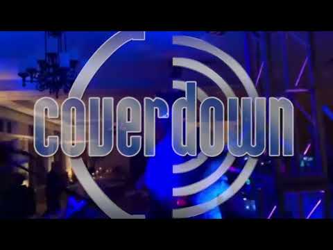 Cover Down band video.