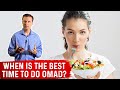 When is the Best Time to Do OMAD (One Meal A Day)? - Dr. Berg on Intermittent Fasting