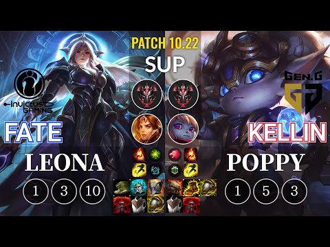 IG Fate Leona vs GEN Kellin Poppy Sup - KR Patch 10.22
