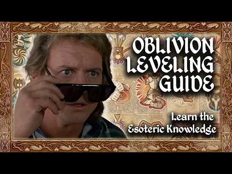 Oblivion Leveling Guide
