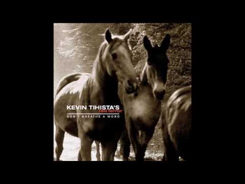 Kevin Tihista - Pretty Please